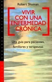 Vivir con una Enfermedad Croni
