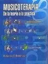 Musicoterapia. De la Teoría a la Práctica