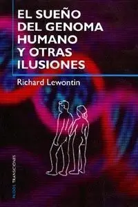 El Sue?O del Genoma Humano y o