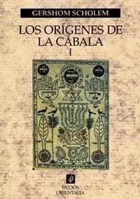 Los Orígenes de la Cábala I