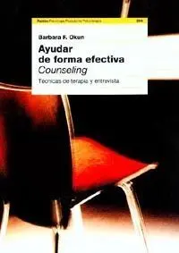 Ayudar de Forma Efectiva. Counseling /Ppp.