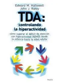 Tda: Controlando la Hiperactividad