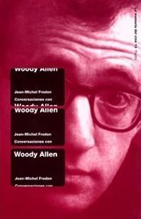 CONVERSACIONES CON WOODY ALLEN
