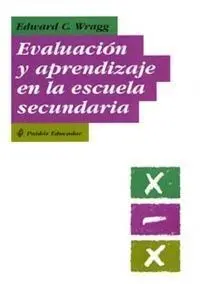 Evaluacion y Aprendizaje en la Escuela Secundaria