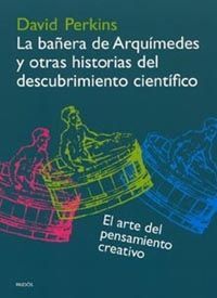 BAÑERA ARQUÍMEDES Y OTRAS HISTORIAS DESCUBRIMIENTOS CIENTÍFICOS