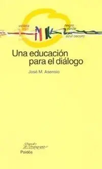 Una Educación para el Dialogo