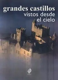 Grandes Castillos Vistos Desde el Cielo