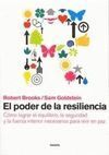 PODER DE LA RESILIENCIA CÓMO LOGRAR EL EQUILIBRIO, LA SEGURIDAD Y LA F