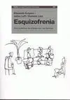 Esquizofrenia Guia Practica Trabajo con las Famili