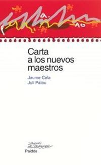 CARTA A LOS NUEVOS MAESTROS