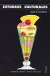 ESTUDIOS CULTURALES PARA TODOS