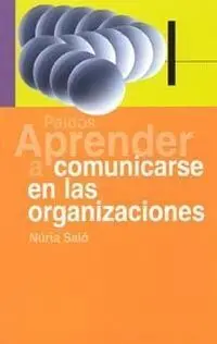 Aprender a Comunicarse en las Organizaciones