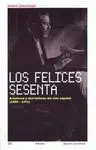 Los Felices Sesenta