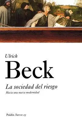 La Sociedad del Riesgo