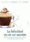 LA FELICIDAD NO ES UN SECRETO