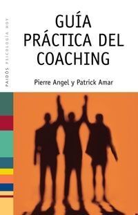 GUÍA PRÁCTICA DEL COACHING