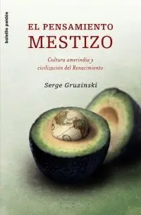 El Pensamiento Mestizo