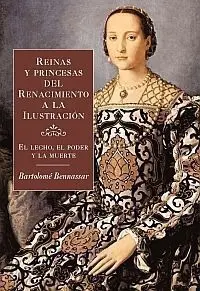 Reinas y Princesas del Renacimiento a la Ilustración