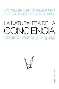 LA NATURALEZA DE LA CONCIENCIA