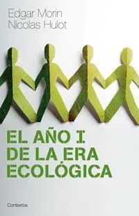 El Año I de la Era Ecológica