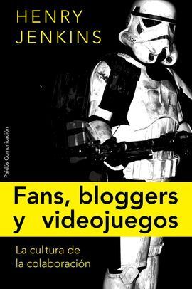 FANS, BLOGGERS Y VIDEOJUEGOS