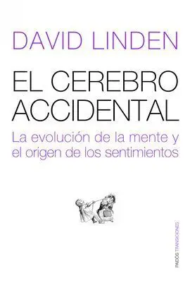 El Cerebro Accidental