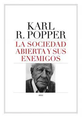 La Sociedad Abierta y Sus Enemigos