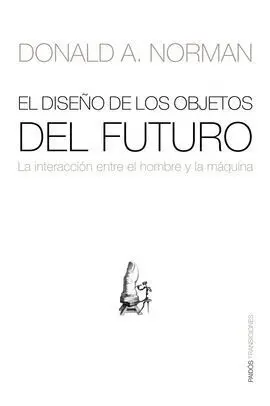 El Diseño, Objetos del Futuro