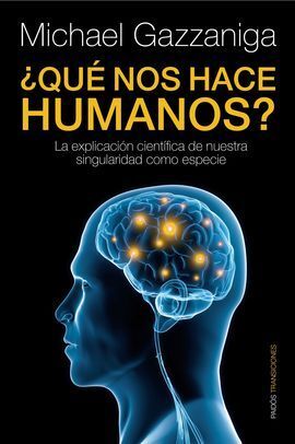 ¿QUÉ NOS HACE HUMANOS?