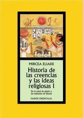 Historia de las Creencias y las Ideas Religiosas I