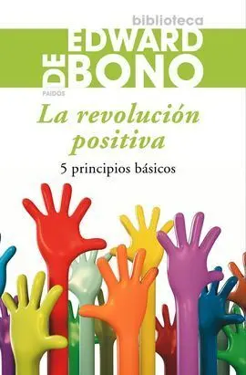 Revolución Positiva, la