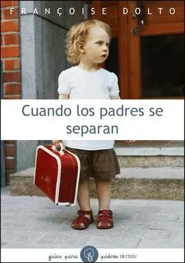 Cuando los Padres se Separan