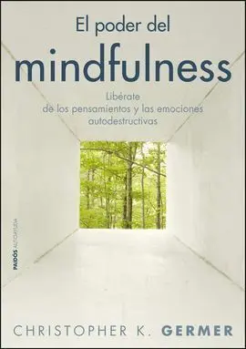 El Poder del Mindfulness