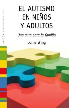El Autismo en Niños y en Adultos