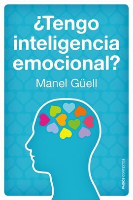 ¿TENGO INTELIGENCIA EMOCIONAL?