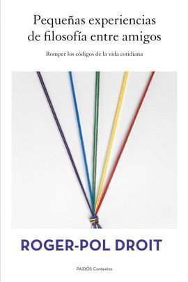 PEQUEÑAS EXPERIENCIAS DE FILOSOFÍA ENTRE AMIGOS