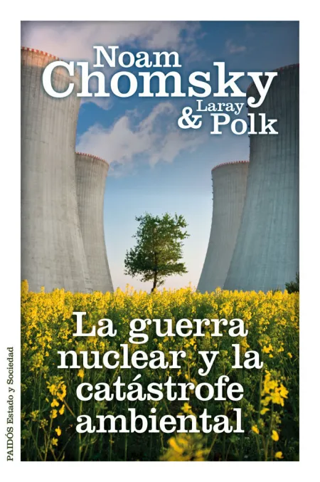 Guerra Nuclear y la Catastrofe Ambiental la