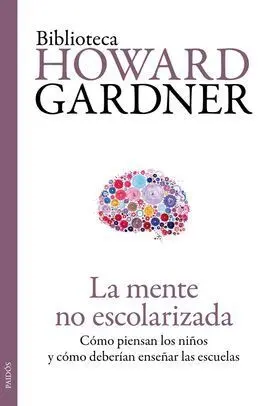La Mente no Escolarizada
