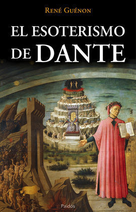 EL ESOTERISMO EN DANTE