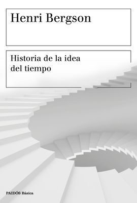 HISTORIA DE LA IDEA DEL TIEMPO