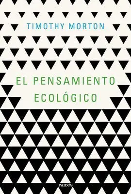 El Pensamiento Ecológico