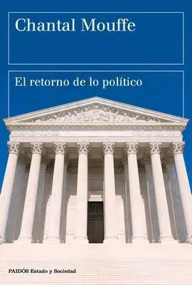 El Retorno de lo Politico