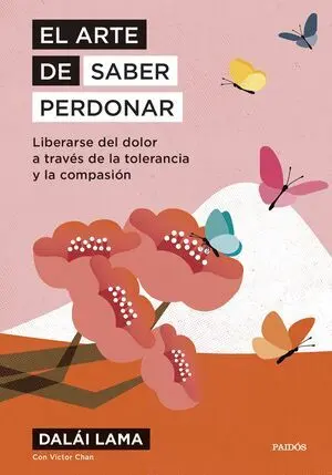 El Arte de Saber Perdonar