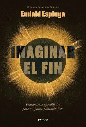 Imaginar el Fin