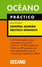 Océano Práctico Diccionario Español - Alemán / Deutsch - Spanisch