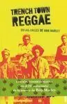 Trench Town Reggae