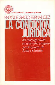 La Condicion Juridica del Conyuge Viudo en el Derecho Visigo