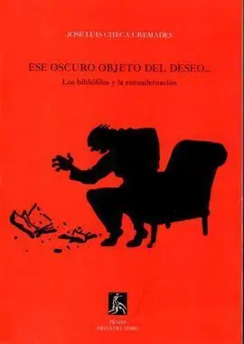 Ese Oscuro Objeto del Deseo...