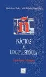 Prácticas de Lengua Española, Español para Extranjeros, Niveles Medio y Superior