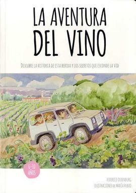 LA AVENTURA DEL VINO